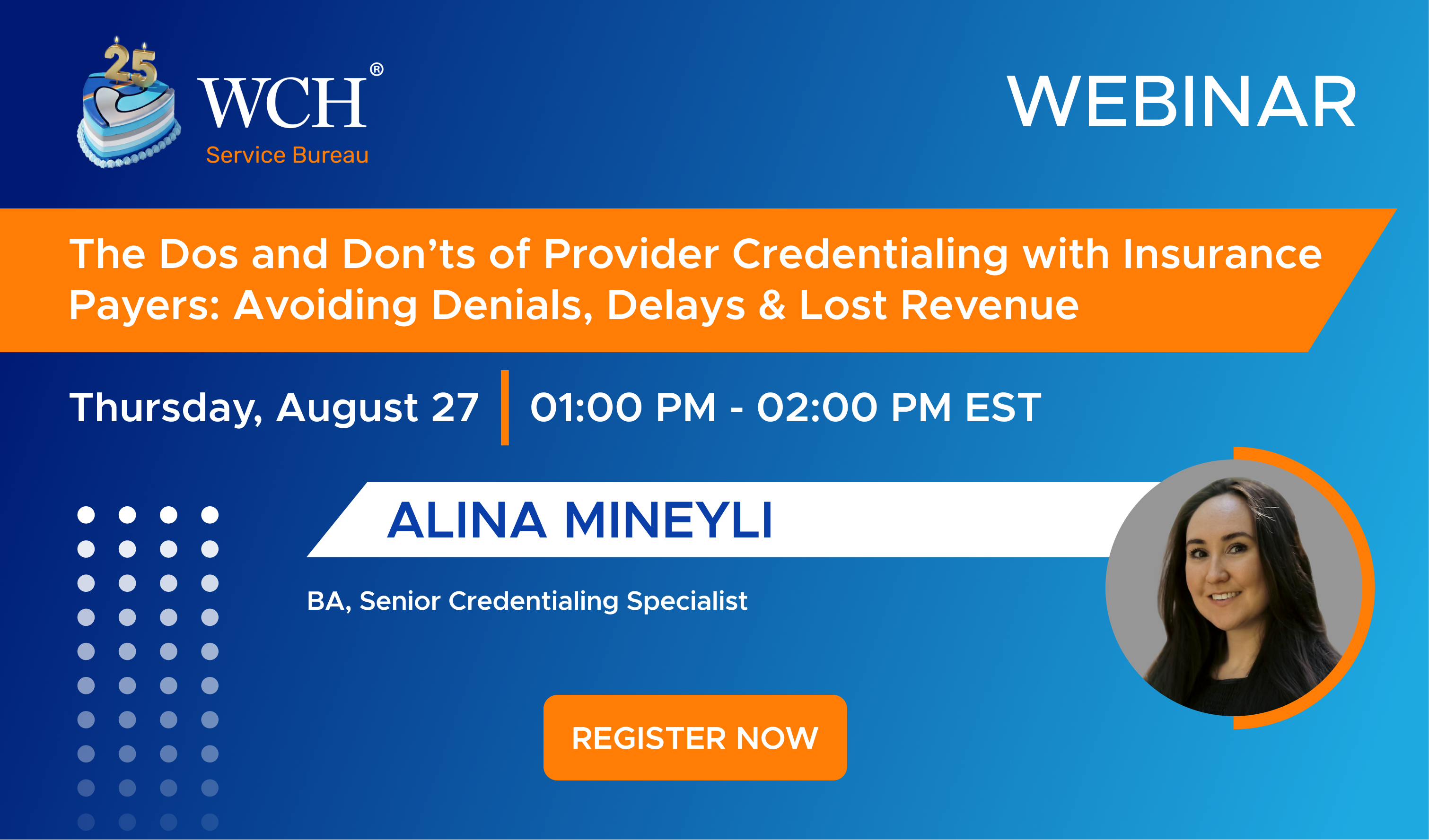 The Dos and Don’ts of Provider Credentialing with Insurance Payers: Avoiding Denials, Delays & Lost Revenue